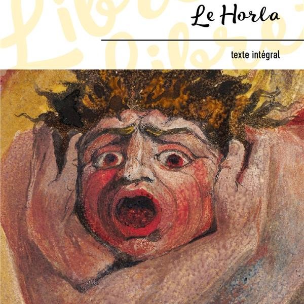 LE HORLA - SUIVI DE LETTRE D'UN FOU - GUY MAUPASSANT
