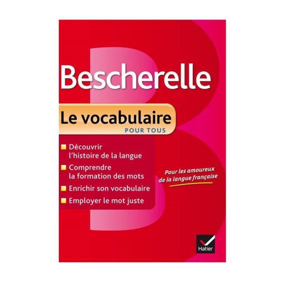 Bescherelle Le Vocabulaire Pour Tous