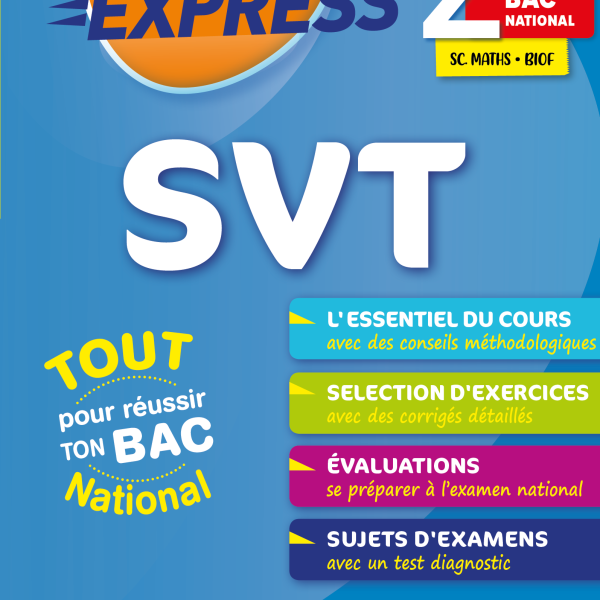 BAC EXPRESS-2BAC SVT SC.MATHS