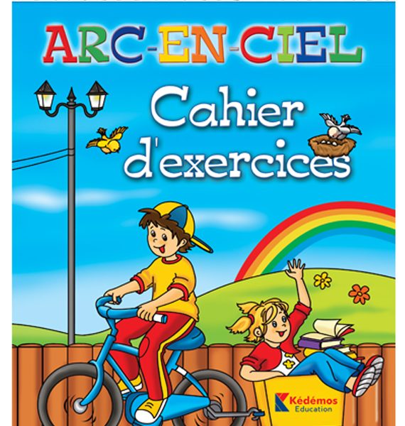 ARC EN CIEL GS CAHIER D EXERCICE -KEDEMOS-