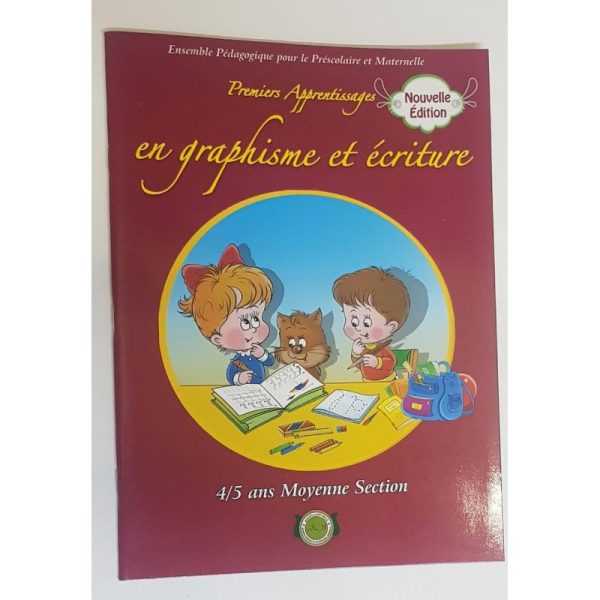 PREMIERS APPRENTISSAGES EN GRAGHISME ET ECRITURE 4/5