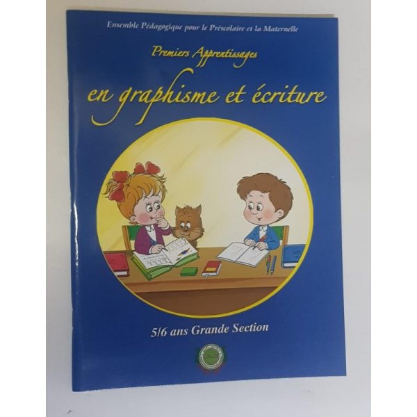 PREMIERS APPRENTISSAGES EN EN GRAPHISME ET ECRITURE 5/6
