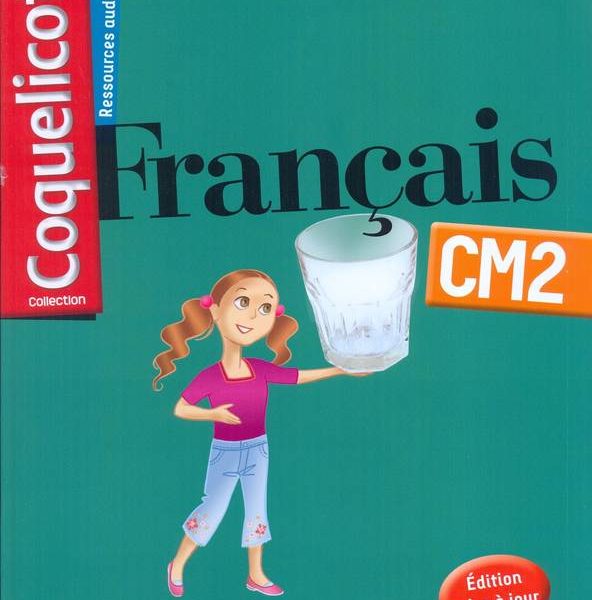 COQUELICOT FRANCAIS CM2 LIVRE -HACHETTE-