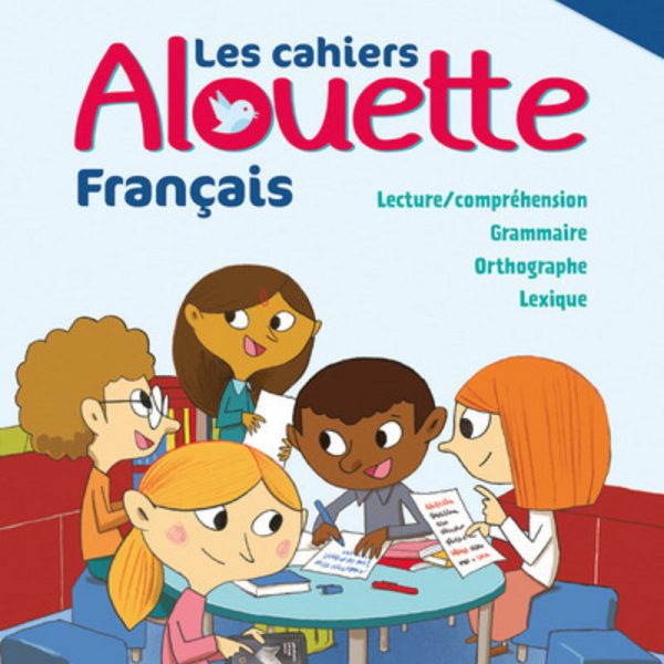 ALOUETTE CAHIER CE2 -BORDAS-