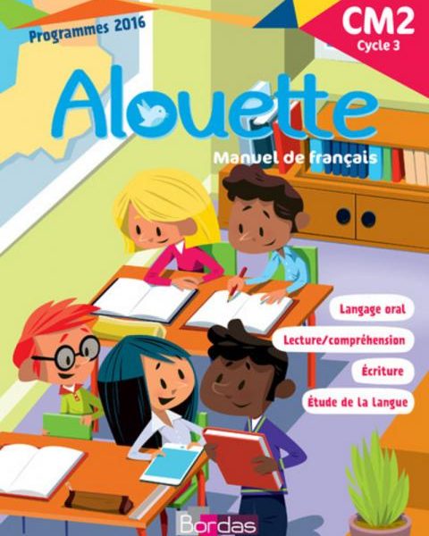 ALOUETTE LIVRE CM2 -BORDAS-