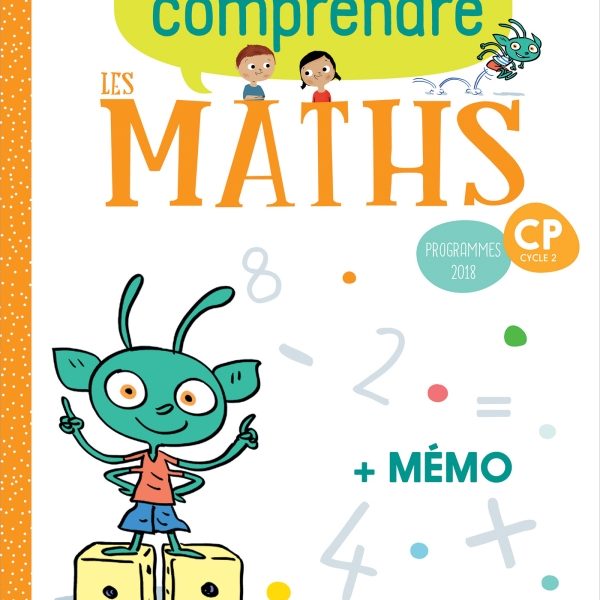 POUR COMPRENDRE LES MATHS CP + MEMO COD 7553328-HACHETTE-