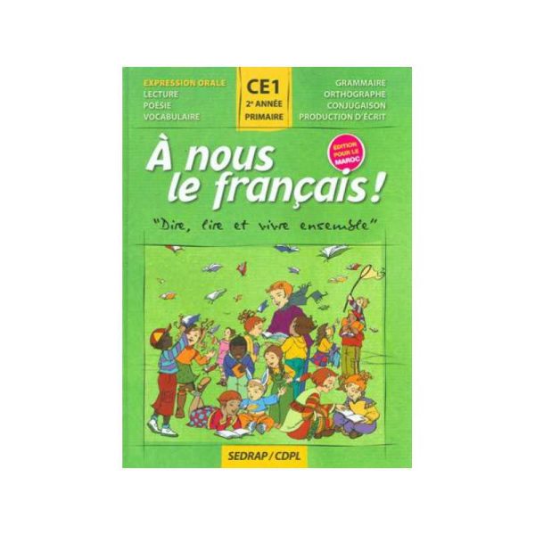 A NOUS LE FRANCAIS CE1 LIVRE -SEDRAP-