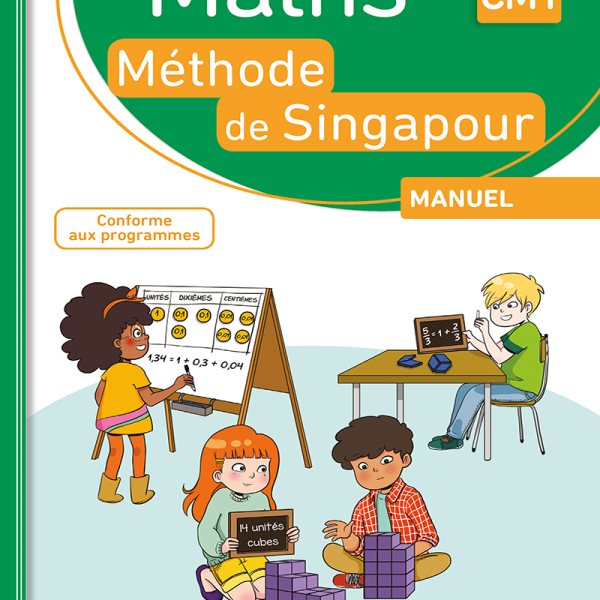 MATHS METHODE DE SINGAPOUR CM1 MANUEL-LIB.DES ECOLES-