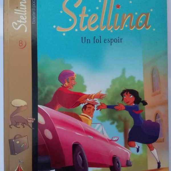 STELLINA UN FOL ESPOIR