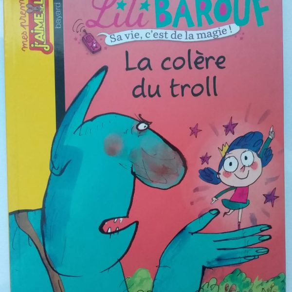 J'AIME LIRE- LA COLERE DU TROLL