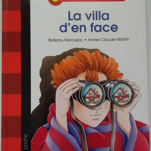 J'AIME LIRE -LA VILLA D'EN FACE