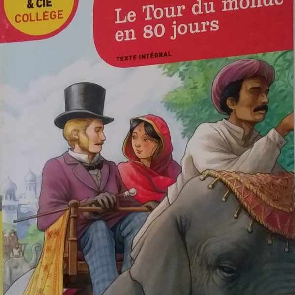 LE TOUR DU MONDE EN 80JOURS -HATIER-