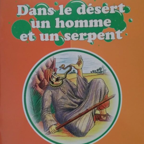 DANS LE DESRET UN HOMME ET UM SERPENT