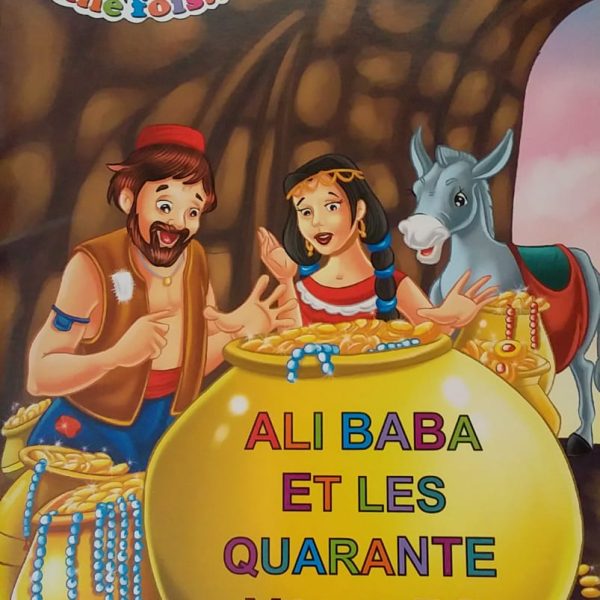 IL ETAIT UNE FOIS - ALI BABA ET LES QUARANTE VOLEU