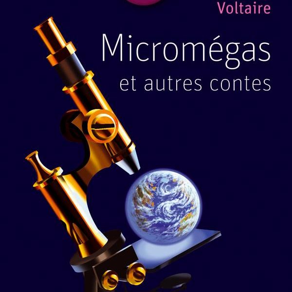 MICROMEGAS ET AUTRES CONTES -BIBLIOCOLLEGE -