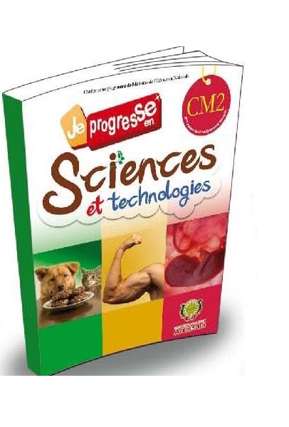 JE PROGRESSE EN SCIENCE CM2 -ARRISSALA-