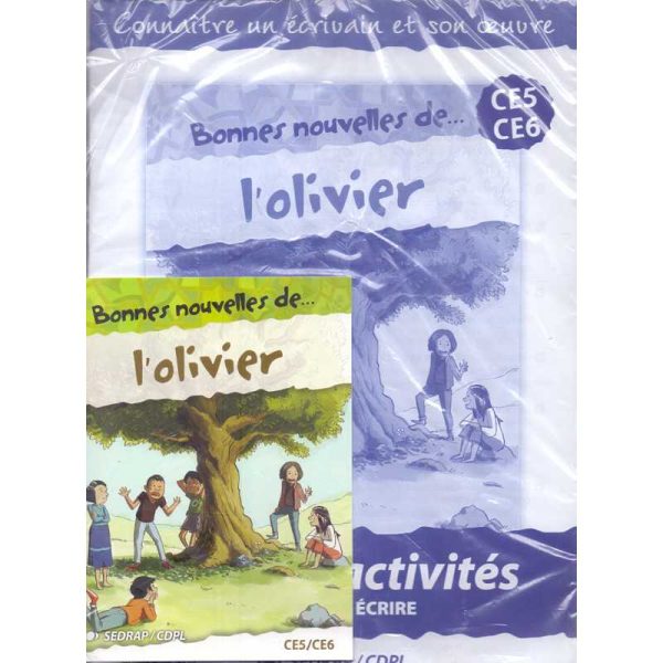 BONNE NOUVELLES DE L'OLIVIER ROMAN + CAHIER CE5/CE6-CDPL-
