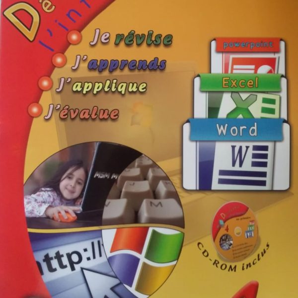 DECOUVRIR L'INFORMATIQUE+CD 4AP -MSM MEDIA-