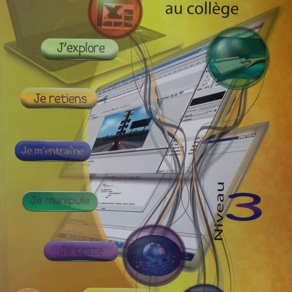 EVOLUER EN INFORMATIQUE 3AC -MSM MEDIAS-