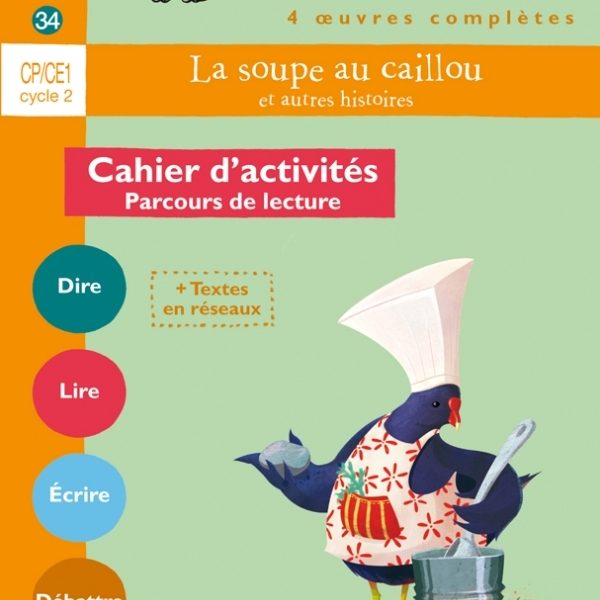 N°34: La soupe au caillou et autres histoires : Cahier d'activité: