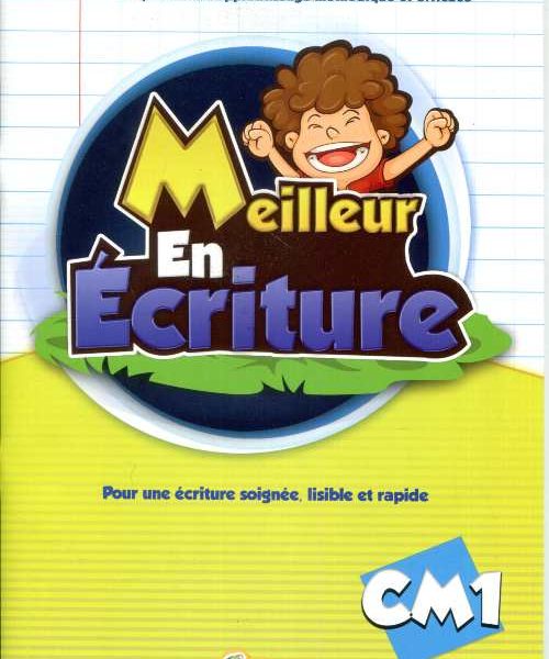 MEILLEUR EN ECRITURE CM1 -UNI SCIENCE-