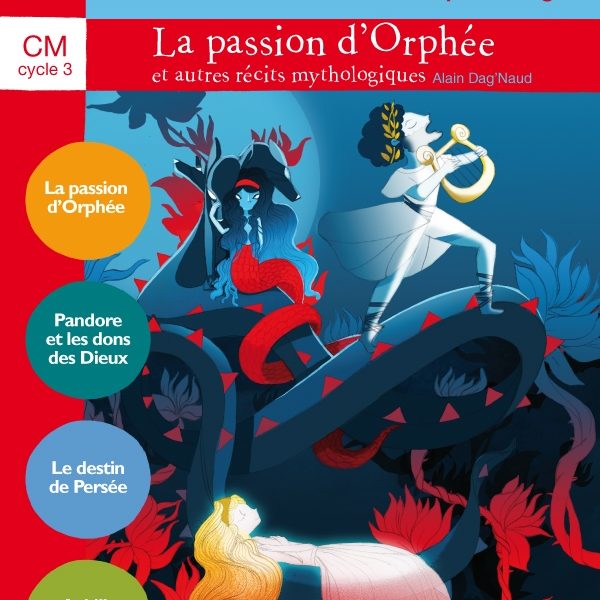 N° 37 : La passion d'Orphée - Livre de l'élève -