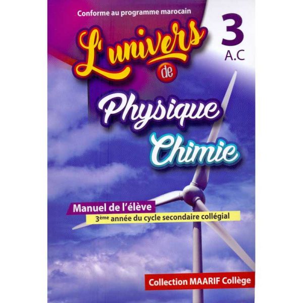 L'UNIVERS PHYSIQUE CHIMIE 3AC MANUEL-MAARIF-