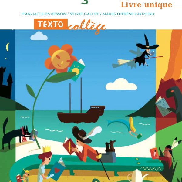 TEXTO COLLEGE 6° LIVRE UNIQUE -HACHETTE-