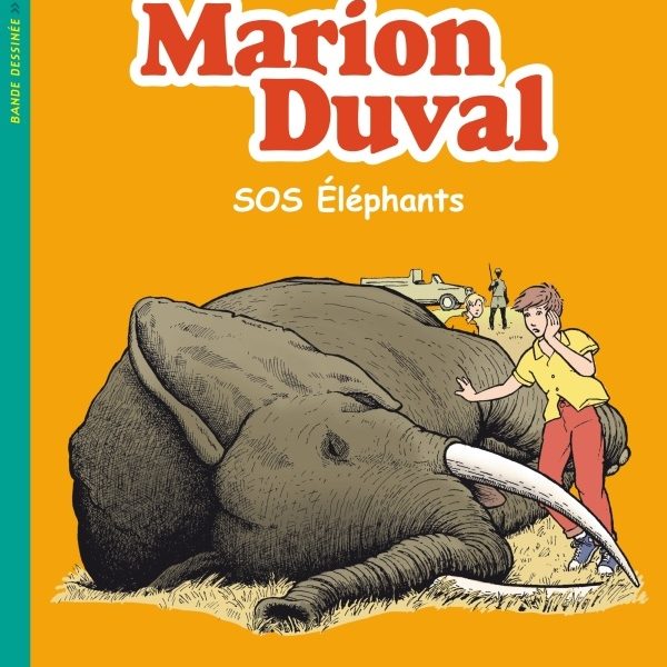 MARION DUVAL SOS ELEPHANT (YVAN POMMAUX) - CE2