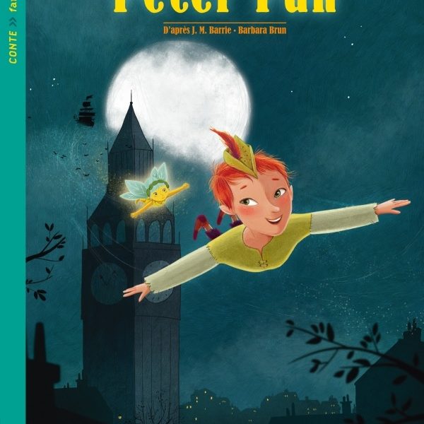 PETER PAN ADAPTE PAR J-M BARRIE ET B. BRUM - CE2 ED. 2017