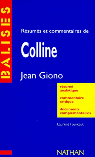 22Colline222C20Jean20Giono2020-20RC3A9sumC3A920analytique2C20commentaire20critique2C20documents20complC3A9mentaires.jpg Colline, Jean Giono - Résumé analytique, commentaire critique, documents complémentaires – Image 1
