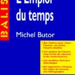 L'emploi du temps, Michel Butor  - Des repères pour situer l'auteur...