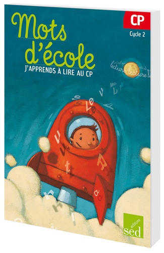 5B412005D20Mots20d27C3A9cole2C20j27apprends20C3A020lire20au20CP20-20manuel.jpg Mots d'école, j'apprends à lire au CP - manuel – Image 1