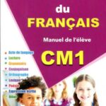 La Source du Français CM1 - Manuel de L'élève