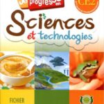 Je Progresse en science et technologie CE2