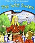 The Wild Swans, Storytime