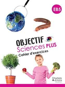 5B97899537375535D20Objectif20Sciences20plus20CM220-202021.jpg Objectif Sciences plus CM2 - 2021 – Image 1