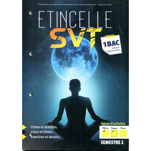 5B97899546406475D20Etincelle20SVT20120Bac20Sc20Exp201-2201er2026202e20Semestres20cahier20d27activitC3A9s.jpg Etincelle SVT 1 Bac Sc Exp 1/2 1er & 2e Semestres cahier d'activités – Image 1