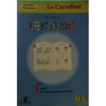 Le Carrefour : Des activités en lecture MS