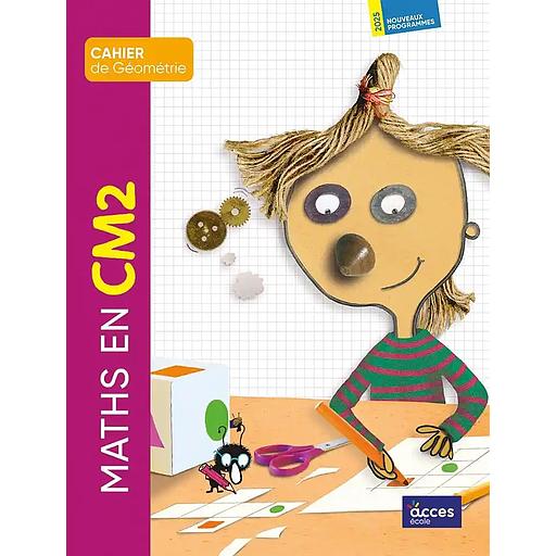 5BACC2122705D20Maths20en20CM22020Cahier20de20GC3A9omC3A9trie20-202026.jpg Maths en CM2 : Cahier de Géométrie - 2026 – Image 1