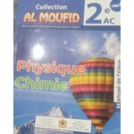 Collection AL MOUFID Physique Chimie 2AC Manuel - 2024
