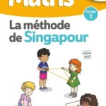 Maths CP La méthode de Singapour  - Fichier 1 - 2019