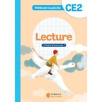 Lecture CE2 Méthode Explicite  - Cahier d'exercices