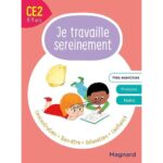 Je travaille sereinement CE2