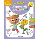A la maternelle, j’apprends en coloriant TPS et PS
