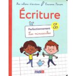 Ecriture CP-CE1 Perfectionnement  - Les minuscules