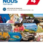 Entre nous 4 B2 tout en un  - Livre de l'élève + cahier d'activités