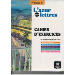 PACK L'AZUR DES LETTRES 5E - LIVRE + CAHIER D'EXERCICES  ÉLÈVE (EDITION 2024)
