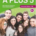 A plus 5  - Livre de l'élève