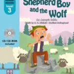 THE SHEPHERD BOY AND THE WOLF - PRIMARY READERS LEVEL 3 - STUDENT'S BOOK (WITH CD-ROM)